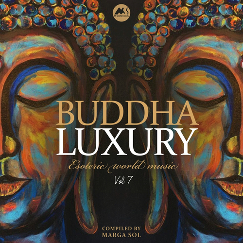 VA - Buddha Luxury, Vol. 7_ Compiled by Marga Sol [MSR507]